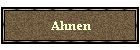 Ahnen